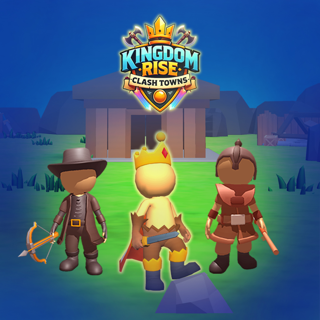 Kingdom Rise - Clash of Towns